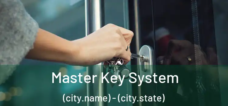 Master Key System (city.name) - (city.state)